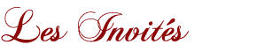 Les Invit�s